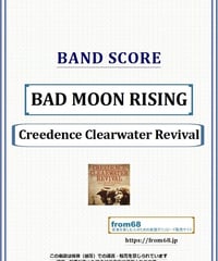 BAD MOON RISING / CCR (Creedence Clearwater Revival) バンド・スコア(TAB譜) 楽譜