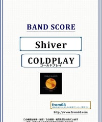 COLDPLAY(コールドプレイ) / Shiver(シヴァー) バンド・スコア(TAB譜) 楽譜 from68