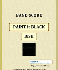 BiSH / PAiNT it BLACK バンド・スコア(TAB譜) 楽譜 from68