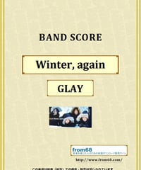 GLAY / Winter, again バンド・スコア(TAB譜) 楽譜 from68