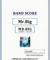 MR.BIG (ミスター・ビッグ) / MR.BIG バンド・スコア(TAB譜) 楽譜 from68