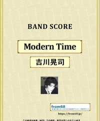 吉川晃司 / Modern Time(モダン・タイム) - Album Ver - バンド・スコア(TAB譜) 楽譜 from68