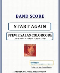 スティーヴィー・サラス(STEVIE SALAS COLORCODE) / START AGAIN バンド・スコア (TAB譜) 楽譜 from68