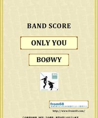 BOØWY(ボーイ) / ONLY YOU バンド・スコア(TAB譜) 楽譜 from68