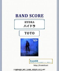 TOTO  / HYDRA ( ハイドラ ) バンド・スコア(TAB譜)  楽譜