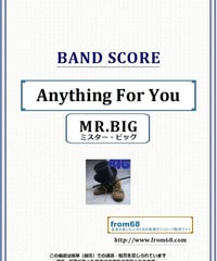 ミスター・ビッグ(MR.BIG) / Anything For You バンド・スコア(TAB譜) 楽譜