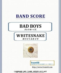 ホワイトスネイク(WHITESNAKE) / BAD BOYS (バッドボーイズ) バンド・スコア(TAB譜) 楽譜