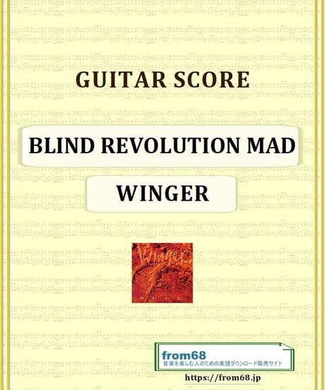 WINGER (ウインガー) / BLIND REVOLUTION MAD バンド・スコア(TAB譜) 楽譜 from68