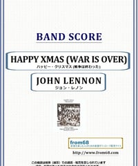 ジョン・レノン(JOHN LENNON) / HAPPY XMAS (WAR IS OVER)  - ハッピー・クリスマス (戦争は終わった) - バンド・スコア(TAB譜) 楽譜 from68