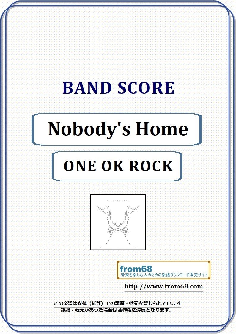 ONE OK ROCK (ワンオクロック) / Nobody's Home バンド・スコア(