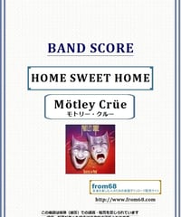 モトリー・クルー(MOTLEY CRUE)  / ホーム・スィート・ホーム( HOME SWEET HOME ) バンド・スコア(TAB譜) 楽譜