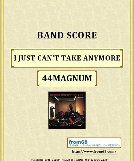 44マグナム(44MAGNUM) / I JUST CAN'T TAKE ANYMORE バンド・スコア(TAB譜) 楽譜