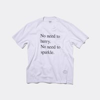 T-4135 / PROVERB / NO NEED / WHITE
