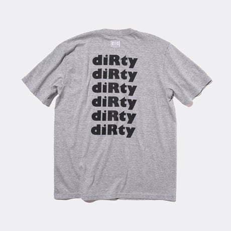 T-3260 / AIN'T / DIRTY / GRAY
