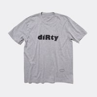 T-3260 / AIN'T / DIRTY / GRAY