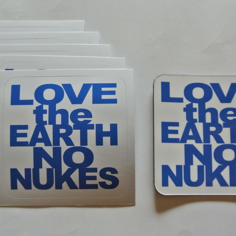 LOVE the EARTH NO NUKES ステッカー＆マグネットセット | Team L