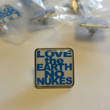 LOVE the EARTH NO NUKES pins