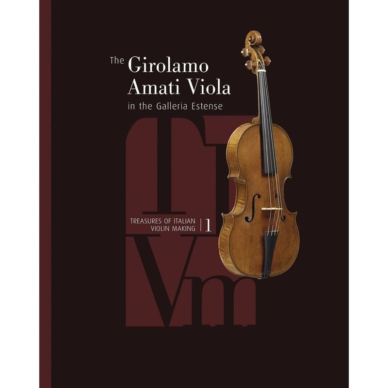 書籍】The Girolamo Amati Viola | 文京楽器オンラインストア