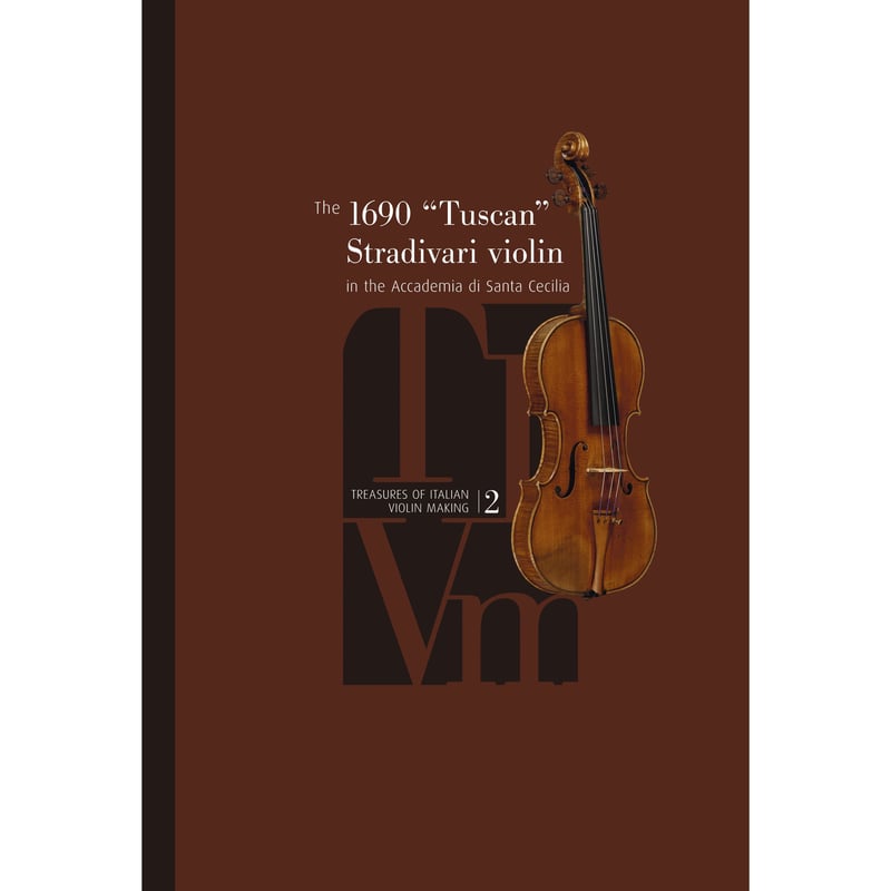 書籍】1690 “Tuscan” Stradivari violin | 文京楽器オンラインストア