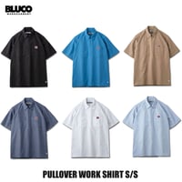 セールプライス!!BLUCO(ブルコ) OL-21-001 PULLOVER WORK SHIRT S/S 6色(BLK/BLU/KHK/GRY-STP/WHT-STP/SAX-STP)