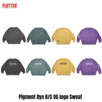 ☆セールプライス!! FLUTTER(フラッター) Pigment Dye B/S OG logo Sweat 4色(SUMI/GREEN/YELLOW/PURPLE)