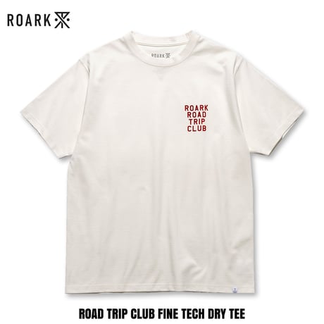 ROARK(ロアーク) ROAD TRIP CLUB FINE TECH DRY TEE