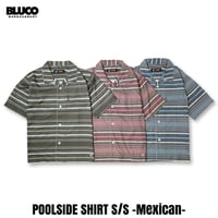 ☆セールプライス!! BLUCO(ブルコ) OL-21-009 POOLSIDE SHIRT S/S -MEXICAN- 3色(BROWN/BURGUNDY/SLATE)