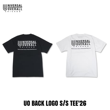 UNIVERSAL OVERALL(ユニバーサルオーバーオール) UO BACK LOGO S/S TEE'26 2色(BLACK/WHITE)