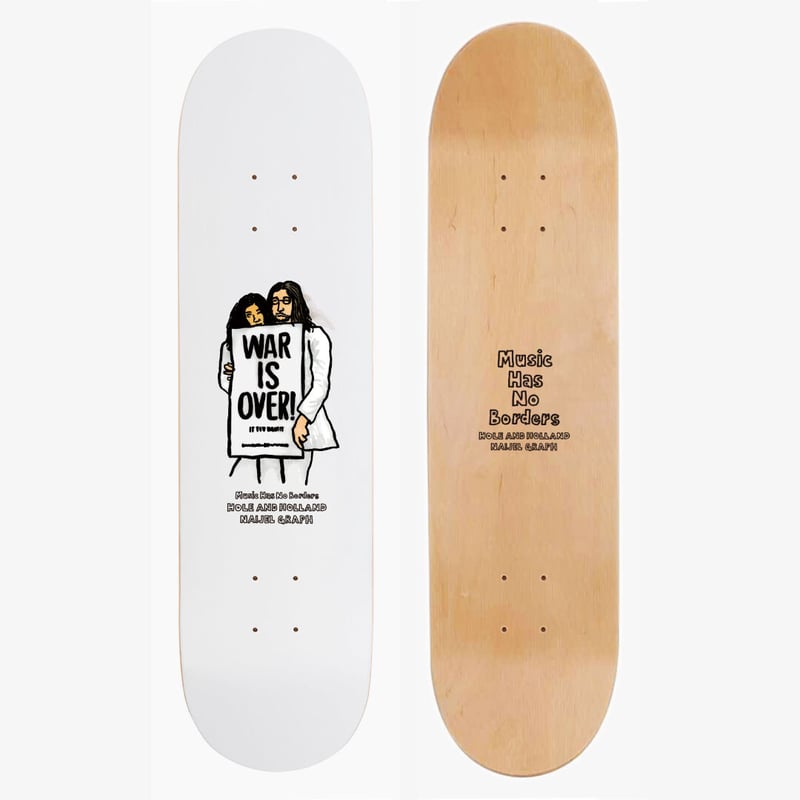 Naijel Graph WAR IS OVER 50枚限定 WAR IS OVER skateboard | HOLE AND HOLLAND WEB SHOP