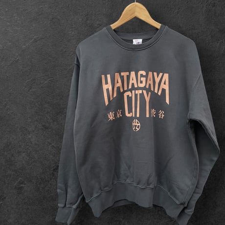 渋谷区コラボHATAGAYACITY ピグメント加工sweat