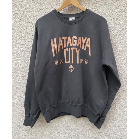 渋谷区コラボHATAGAYACITY ピグメント加工sweat