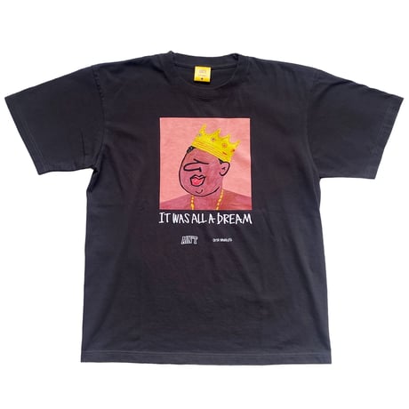 IT-WAS-ALL-A-DREAM TEE