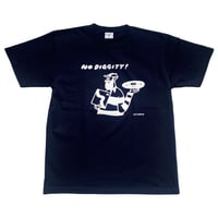 NO DIGGITY TEE