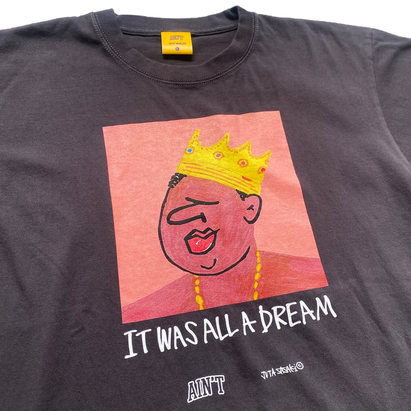 IT-WAS-ALL-A-DREAM TEE | YARDO
