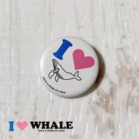 I♡WHALEシリーズ　缶バッジ