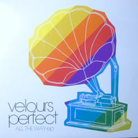 Velours Perfect – All The Way EP 【Exogenic Breaks】*MINT
