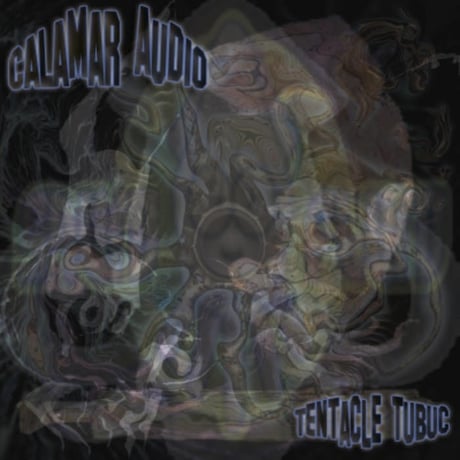 Calamar Audio ‎– Tentacle Tubuc