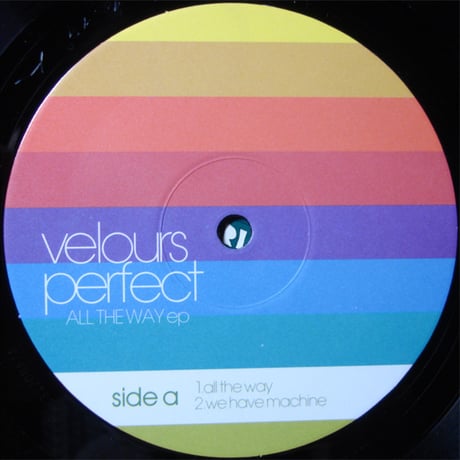 Velours Perfect – All The Way EP 【Exogenic Breaks】*MINT