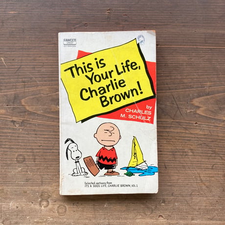 PEANUTS BOOK [THIS IS YOUR LIFE,CHARLIE BROWN!] ヴィンテージ ピーナッツコミック ペーパーバック／CHARLES M. SCHULZ ①
