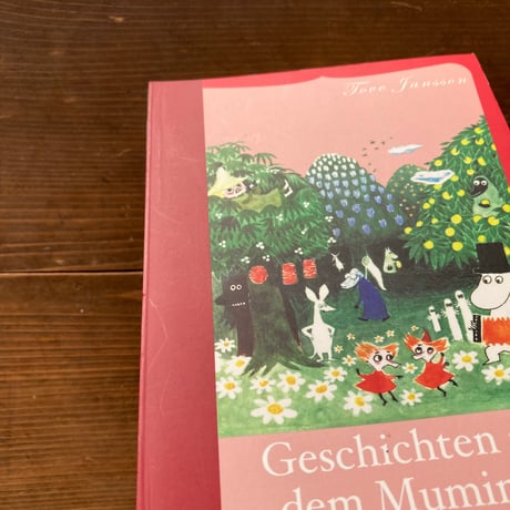 Geschichten aus dem Mumintal（ムーミン谷の仲間たち）／Tove Jansson
