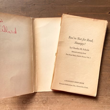 PEANUTS BOOK [YOU’RE NOT FOR REAL,SNOOPY] ヴィンテージ ピーナッツコミック ペーパーバック／CHARLES M. SCHULZ