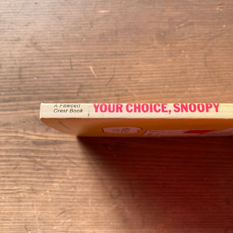PEANUTS BOOK [YOUR CHOICE,SNOOPY] ヴィンテージ ピーナッツコミック ペーパーバック／CHARLES M. SCHULZ