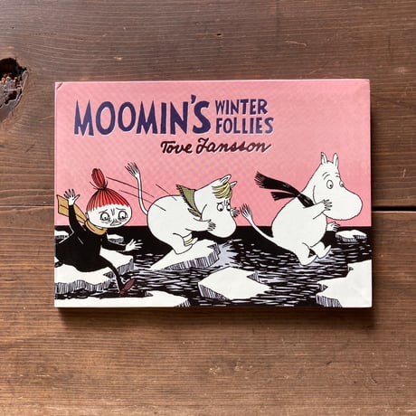 MOOMIN'S WINTER FOLLIES／Tove Jansson