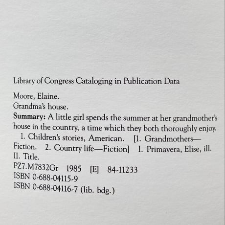 Grandma’s House／Elaine Moore　Elise Primavera