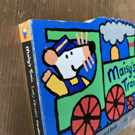 Maisy’s Train／Lucy Cousins