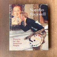 Norman Rockwell ノーマン・ロックウェル Pictures for the American People