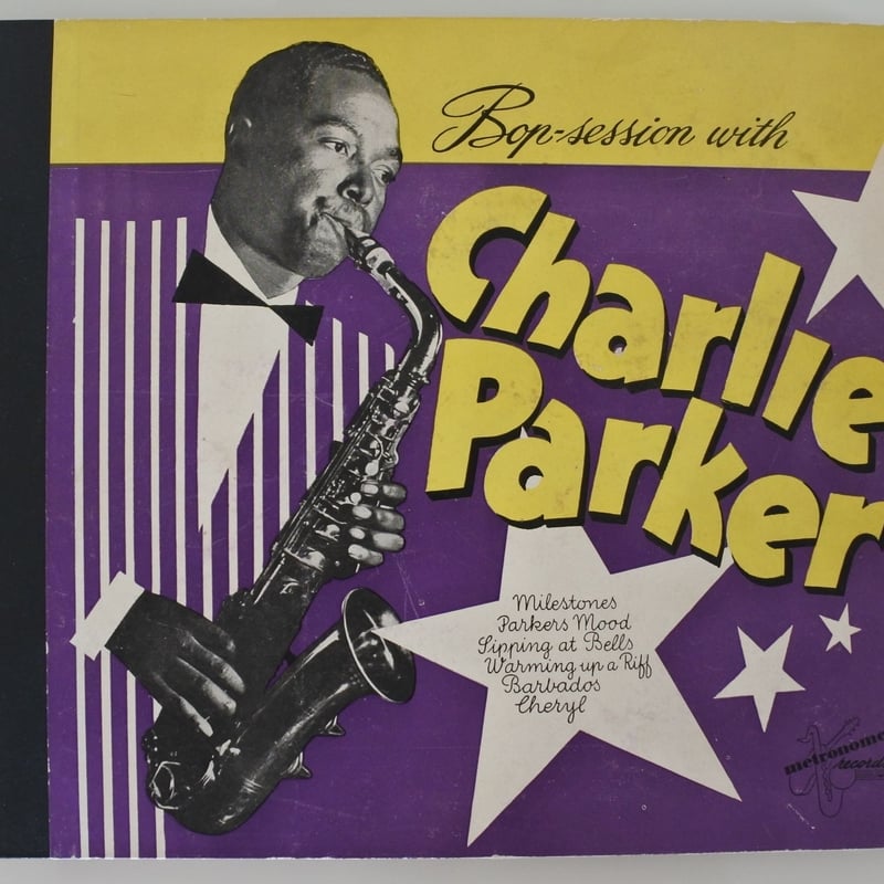 The Charlie Parker All-Stars – Bop-session Wit The Charlie Parker All-Stars – Bop-session Wit