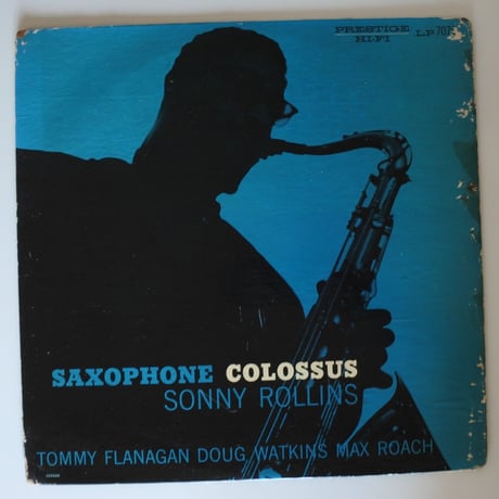 ソニー・ロリンズSonny Rollins【Prestige盤・紺ラベル・美品】 Sonny Rollins - Saxophone Colossus (Prestige)」悲劇の4日前