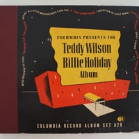 Billie Holiday ‎– Columbia Presents The Teddy Wilson Billie Holiday Album （Columbia Set A26 )mono