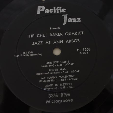 Chet Baker Quartet  ‎– Jazz At Ann Arbor（Pacific Jazz ‎– PJ 1203 ）mono